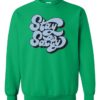 STAY SALTY - Adult Crew Neck Sweatshirt (Unisex)