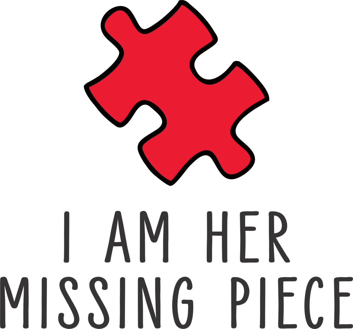 I AM HER MISSING PIECE TShirt Time