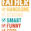 FATHER – HANDSOME, STRON  - Adult Hooded Sweatshirt (Unisex)