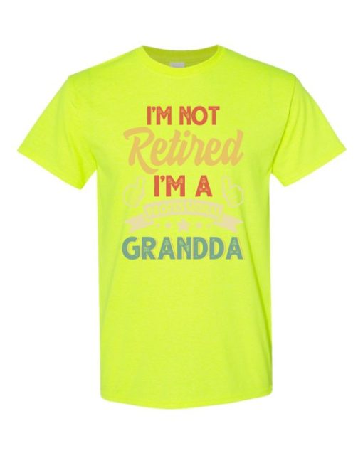 I AM NOT RETIRED  - Adult Round-neck T-shirt