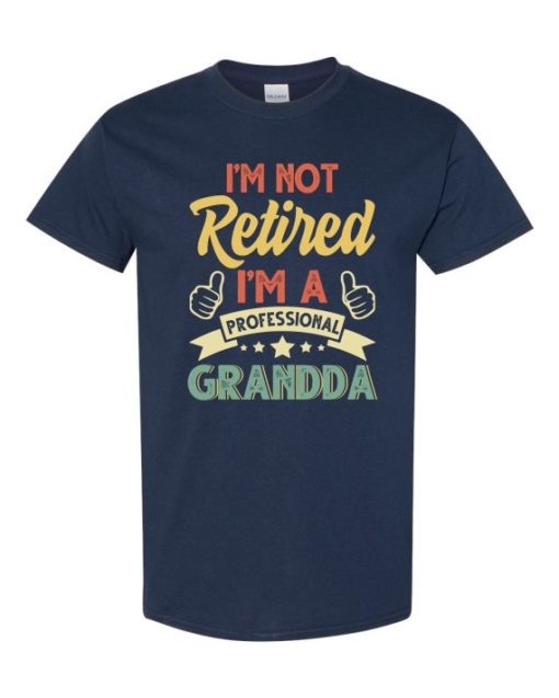 I AM NOT RETIRED  - Adult Round-neck T-shirt