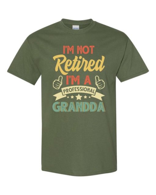 I AM NOT RETIRED  - Adult Round-neck T-shirt
