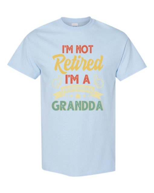 I AM NOT RETIRED  - Adult Round-neck T-shirt