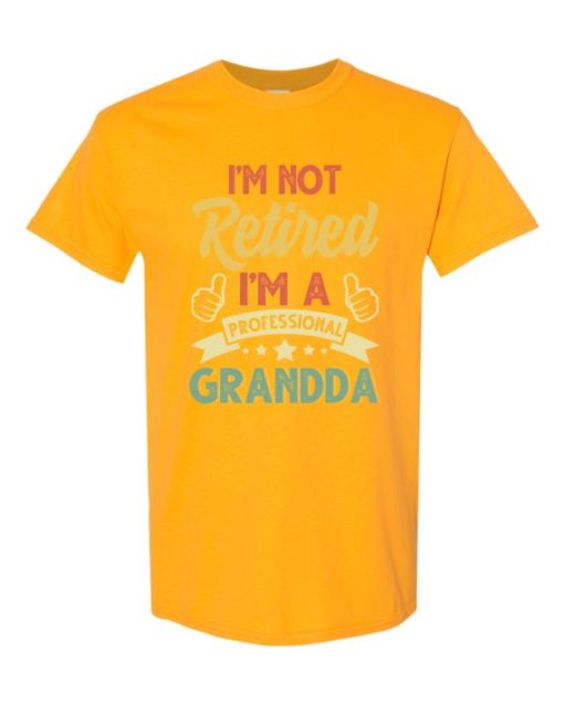 I AM NOT RETIRED  - Adult Round-neck T-shirt