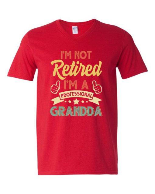 I AM NOT RETIRED  - Adult V-neck T-shirt