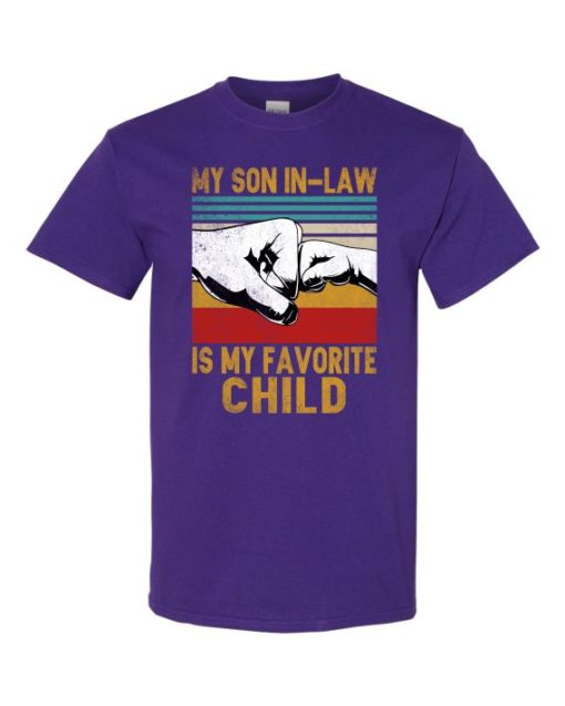 MY SON IN LAW IS MY FAVORITE CHILD - Adult Round-neck T-shirt