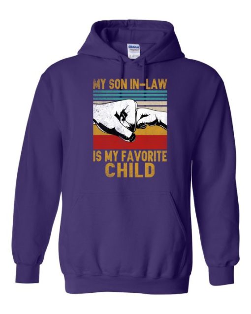 MY SON IN LAW IS MY FAVORITE CHILD  - Adult Hooded Sweatshirt (Unisex)
