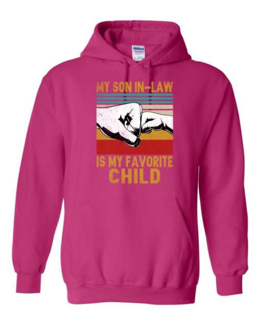 MY SON IN LAW IS MY FAVORITE CHILD  - Adult Hooded Sweatshirt (Unisex)