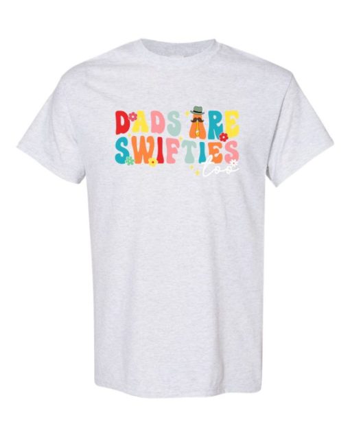 DADS ARE SWIFSTIES  - T-shirt Col Rond Pour Adultes
