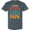 IM NOT RETIRED I AM A FULL TIME PAPA  - Adult Round-neck T-shirt