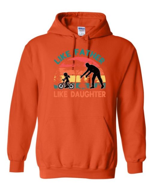 LIKE FATHER LIKE DAUGHTER - Adult Hooded Sweatshirt (Unisex)