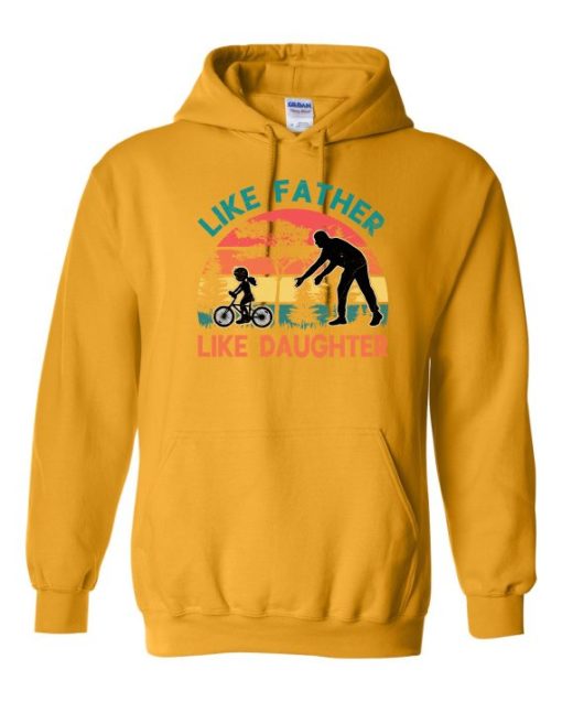 LIKE FATHER LIKE DAUGHTER - Adult Hooded Sweatshirt (Unisex)