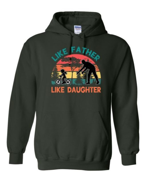 LIKE FATHER LIKE DAUGHTER - Adult Hooded Sweatshirt (Unisex)