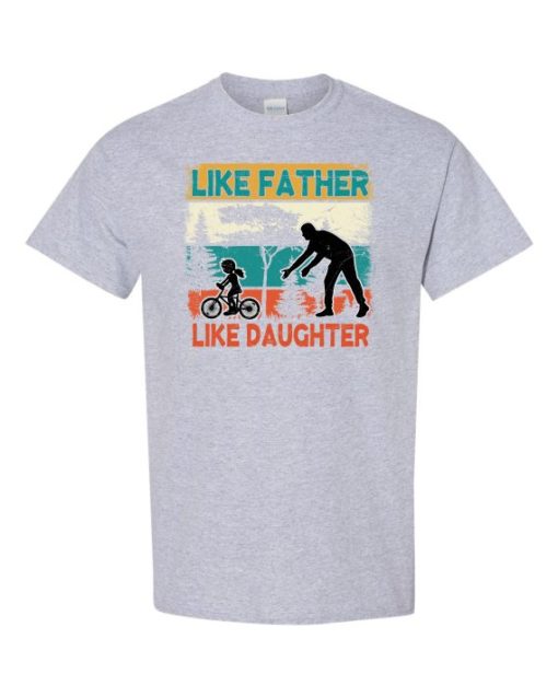 LIKE FATHER LIKE DAUGHTER 2 - Adult Round-neck T-shirt