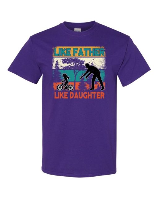 LIKE FATHER LIKE DAUGHTER 2 - Adult Round-neck T-shirt