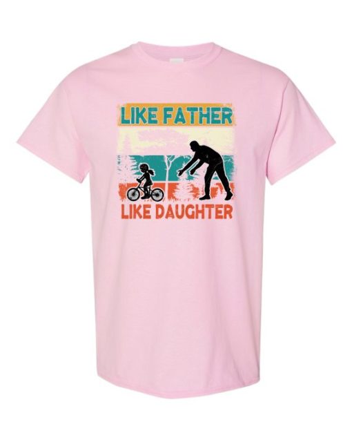 LIKE FATHER LIKE DAUGHTER 2 - Adult Round-neck T-shirt