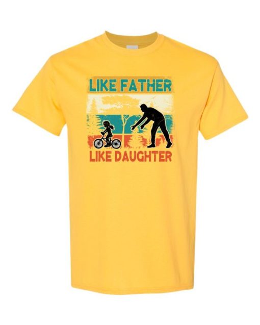 LIKE FATHER LIKE DAUGHTER 2 - Adult Round-neck T-shirt