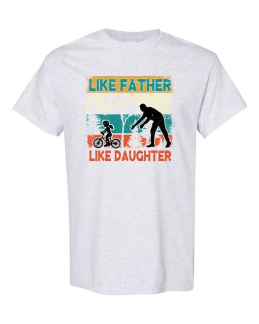 LIKE FATHER LIKE DAUGHTER 2 - Adult Round-neck T-shirt