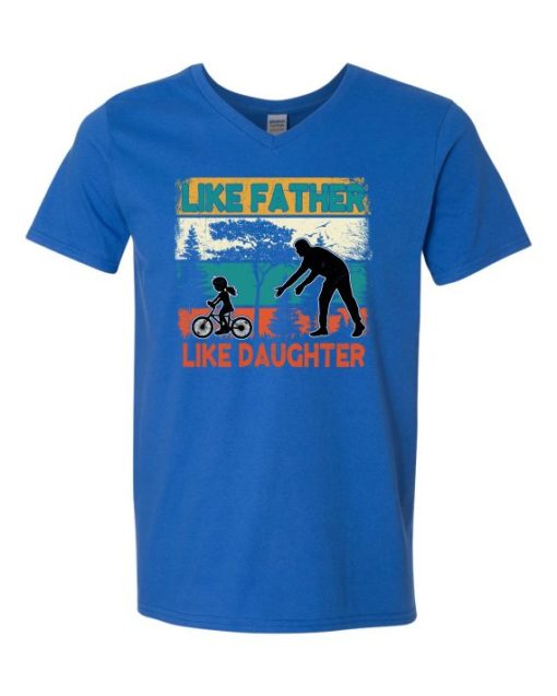 LIKE FATHER LIKE DAUGHTER 2  - Adult V-neck T-shirt
