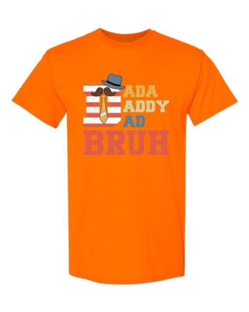 DADA DADDY DAD BRUH  - Adult Round-neck T-shirt