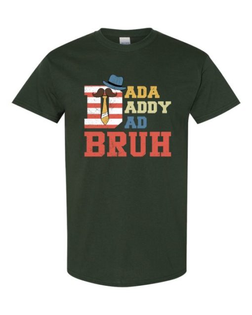 DADA DADDY DAD BRUH  - Adult Round-neck T-shirt