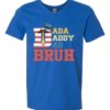 DADDY BRUH  - T-shirt Col V Pour Adultes
