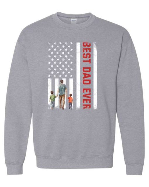 BEST DAD EVER FLAG  - Adult Crew Neck Sweatshirt (Unisex)