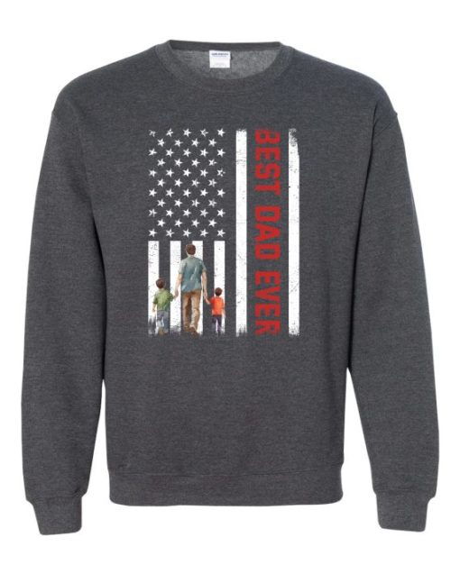 BEST DAD EVER FLAG  - Adult Crew Neck Sweatshirt (Unisex)