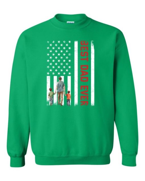 BEST DAD EVER FLAG  - Adult Crew Neck Sweatshirt (Unisex)