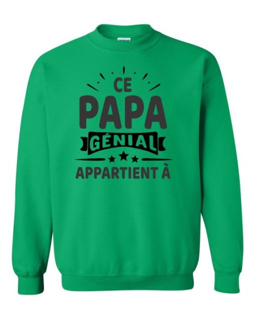 CE PAPA GENIAL  - Adult Crew Neck Sweatshirt (Unisex)