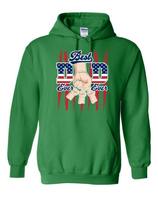 BEST DAD EVER EVER  - Adult Hooded Sweatshirt (Unisex)