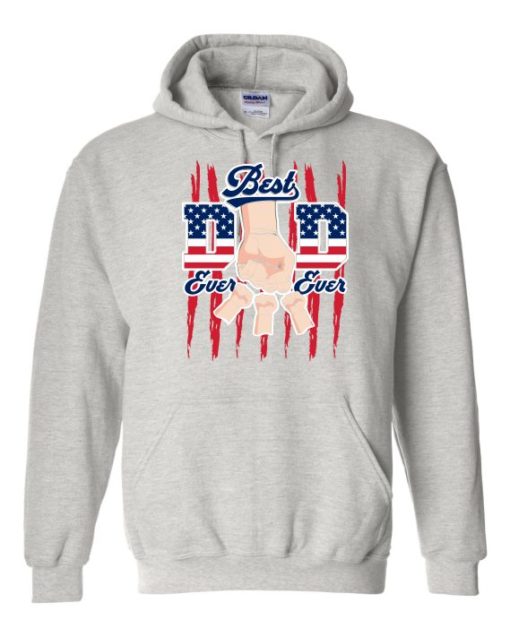 BEST DAD EVER EVER  - Adult Hooded Sweatshirt (Unisex)