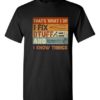 TAHTS WHAT I DO I FIX   - Adult Round-neck T-shirt