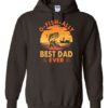 O FISH ALLY  BEST DAD EVER  - Adult Hooded Sweatshirt (Unisex)