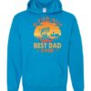 O FISH ALLY  BEST DAD EVER  - Adult Hooded Sweatshirt (Unisex)
