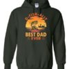 O FISH ALLY  BEST DAD EVER  - Adult Hooded Sweatshirt (Unisex)