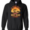 O FISH ALLY  BEST DAD EVER  - Adult Hooded Sweatshirt (Unisex)