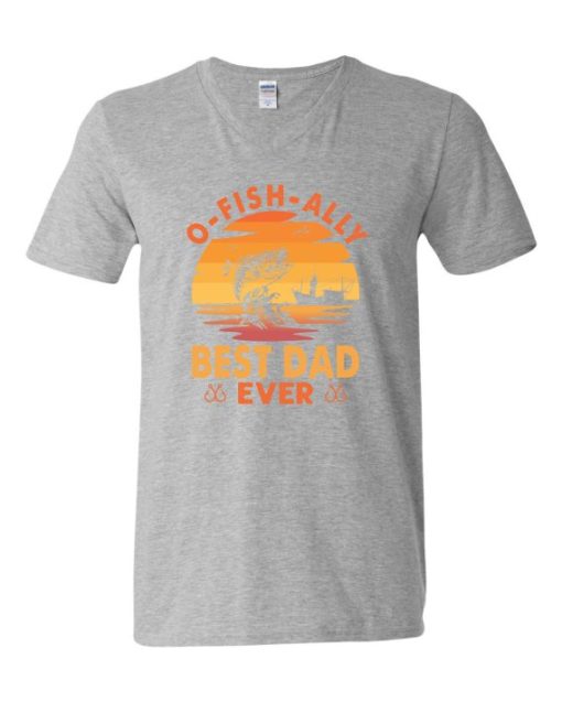 O FISH ALLY  BEST DAD EVER  - Adult V-neck T-shirt