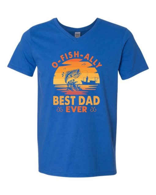 O FISH ALLY  BEST DAD EVER  - Adult V-neck T-shirt