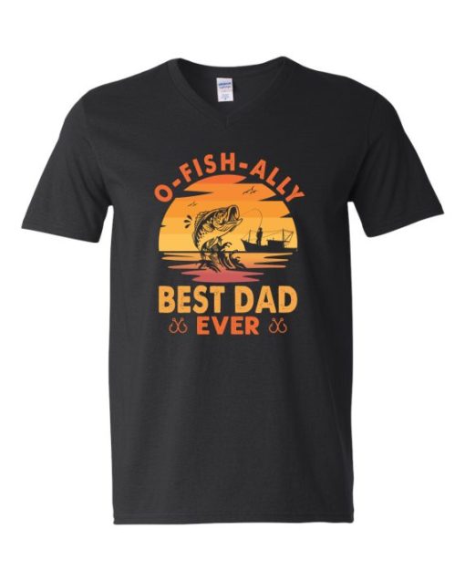 O FISH ALLY  BEST DAD EVER  - Adult V-neck T-shirt