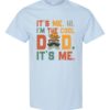ITS ME HI  - Adult Round-neck T-shirt
