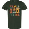 ITS ME HI  - Adult Round-neck T-shirt
