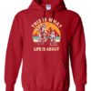 THIS IS WHAT LIFE IS ABOUT  - Adult Hooded Sweatshirt (Unisex)
