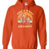 THIS IS WHAT LIFE IS ABOUT  - Adult Hooded Sweatshirt (Unisex)