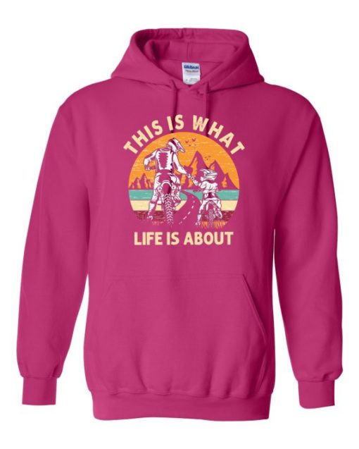 THIS IS WHAT LIFE IS ABOUT  - Adult Hooded Sweatshirt (Unisex)