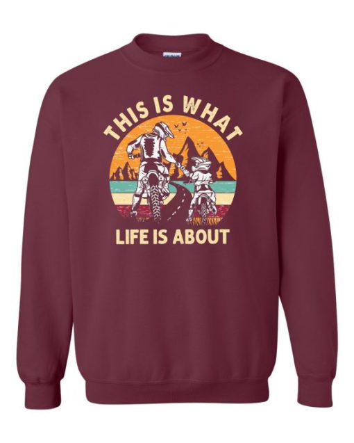 THIS IS WHAT LIFE IS ABOUT  - Adult Crew Neck Sweatshirt (Unisex)