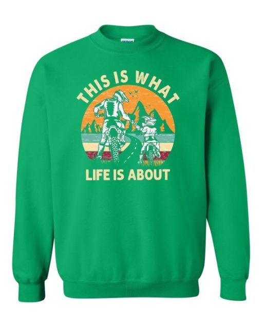 THIS IS WHAT LIFE IS ABOUT  - Adult Crew Neck Sweatshirt (Unisex)