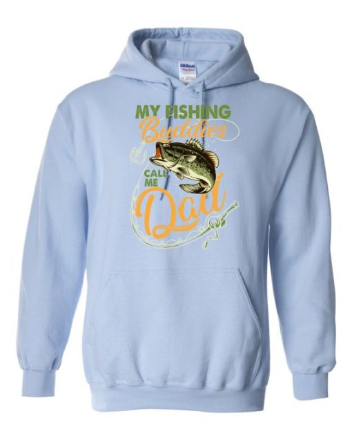 MY FISHING BUDDIES  - Adult Hooded Sweatshirt (Unisex)