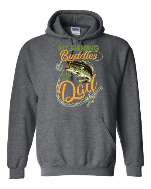 MY FISHING BUDDIES  - Adult Hooded Sweatshirt (Unisex)