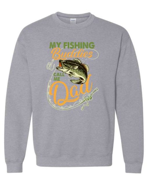 MY FISHING BUDDIES  - Adult Crew Neck Sweatshirt (Unisex)